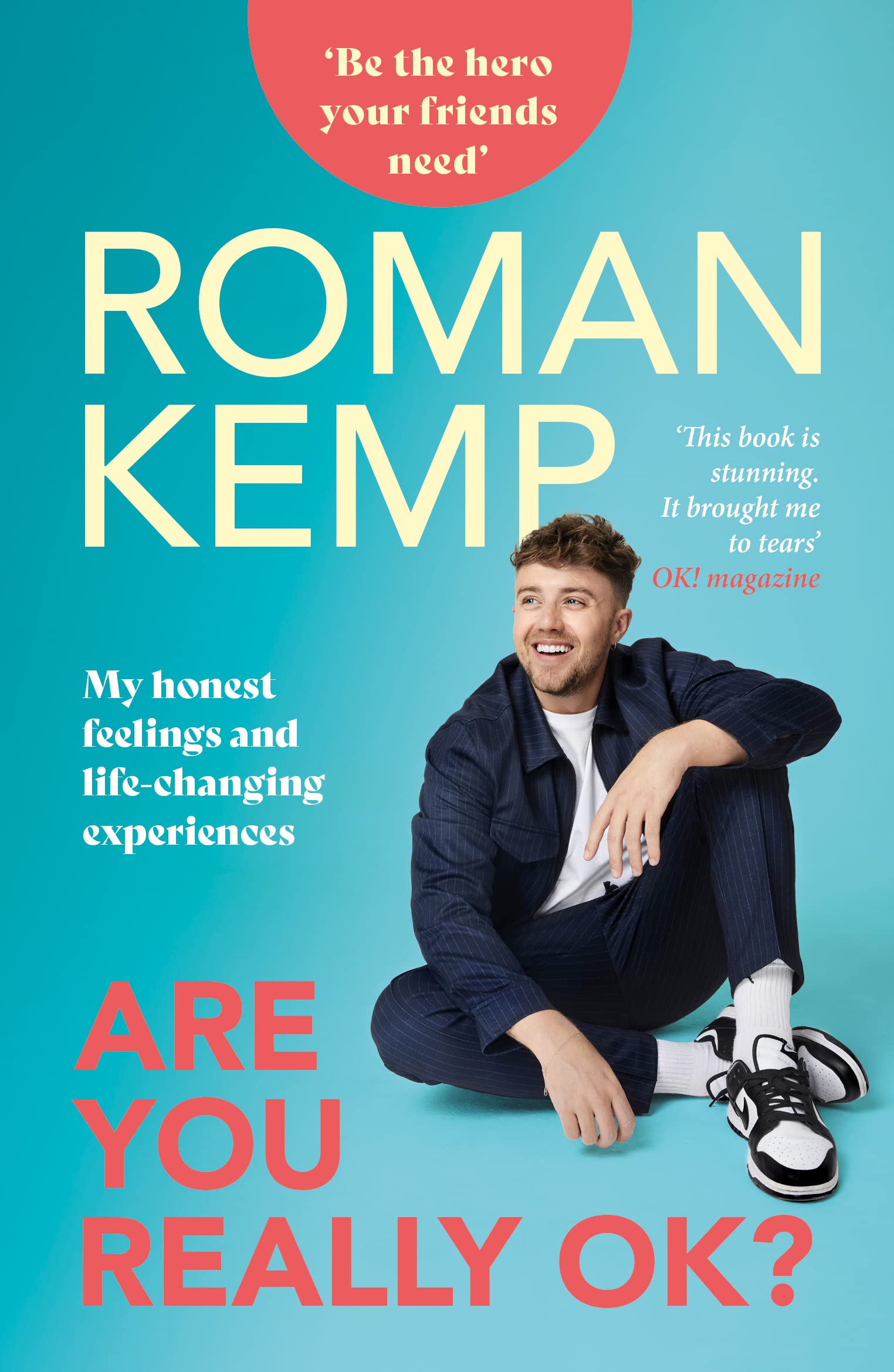 Roman Kemp: Are You Really OK? Memories