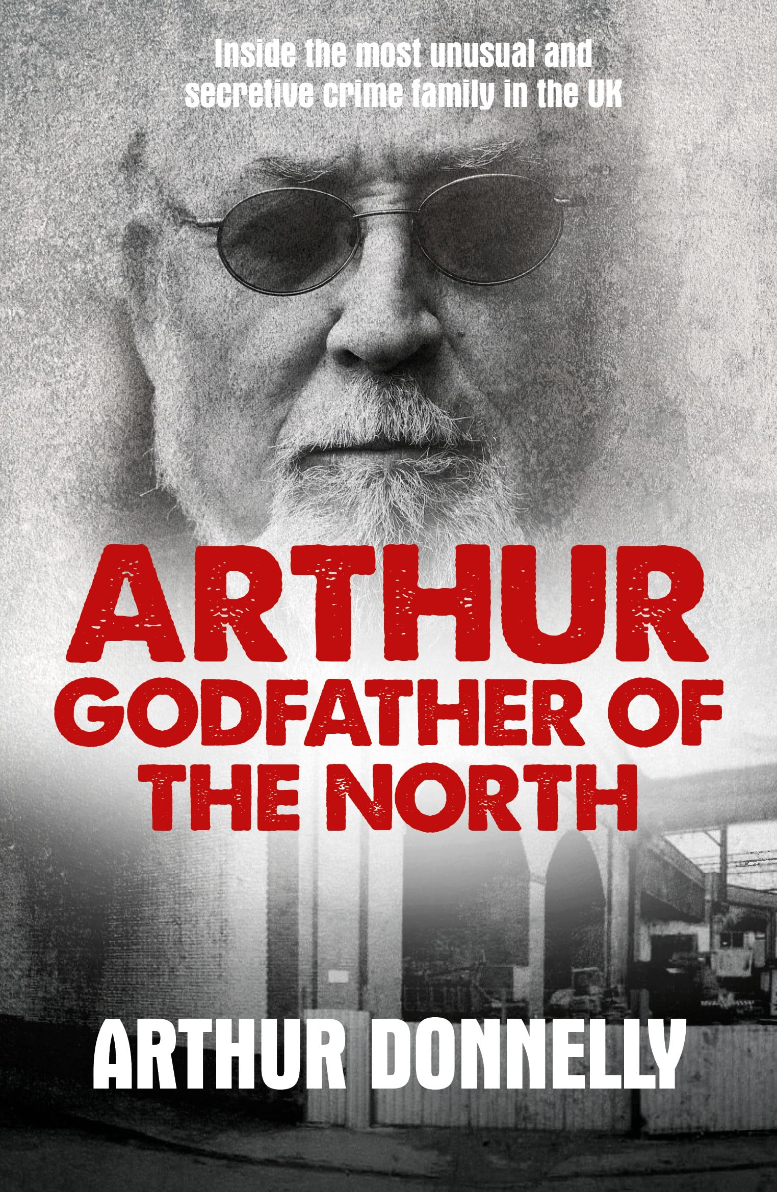 Arthur: Godfather of the North Politics & Society