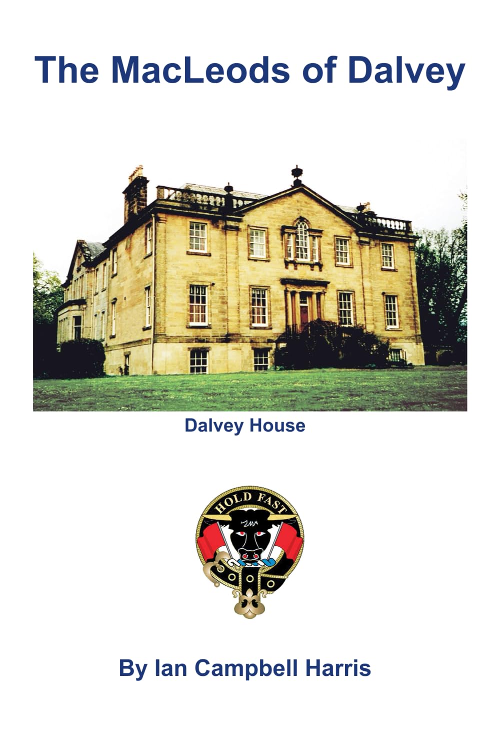 THE MACLEODS OF DALVEY Politics & Society