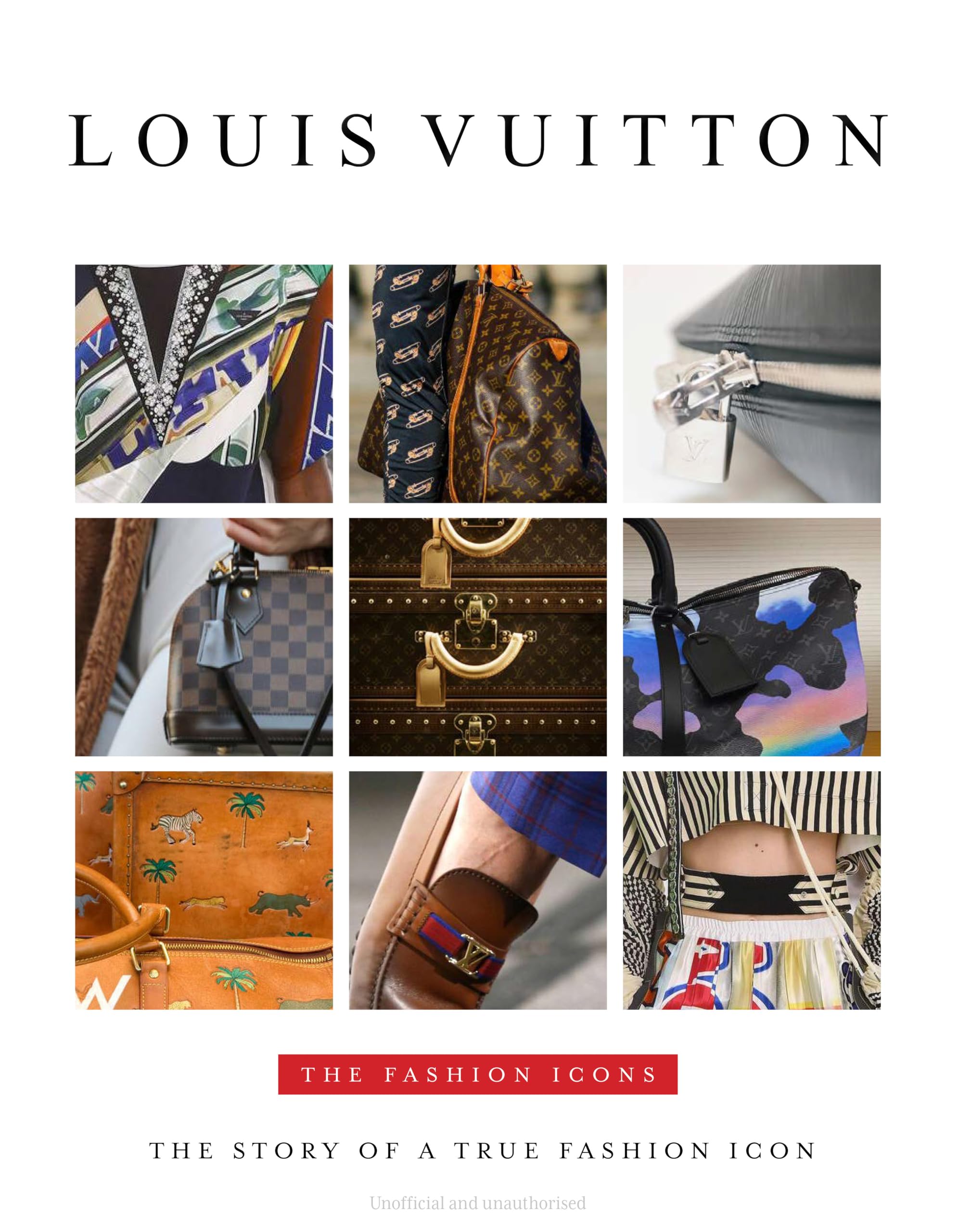 Louis Vuitton: The Fashion Icons Art & Literature