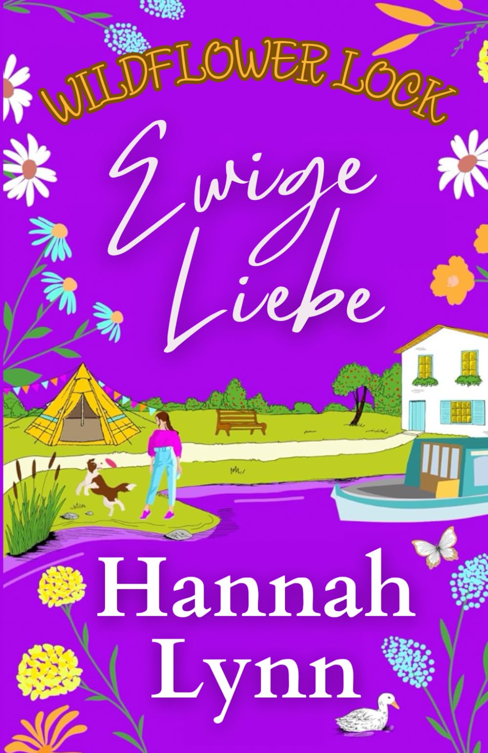 Wildflower Lock: Ewige Liebe (Wildflower Lock-Reihe, Band 4) Contemporary literature
