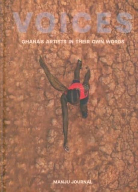 Voices - Ghana's Artists in Their Own Words book