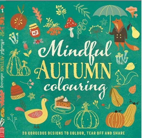 Mindful Autumn Colouring (Poster Art, Band 1) Children's books