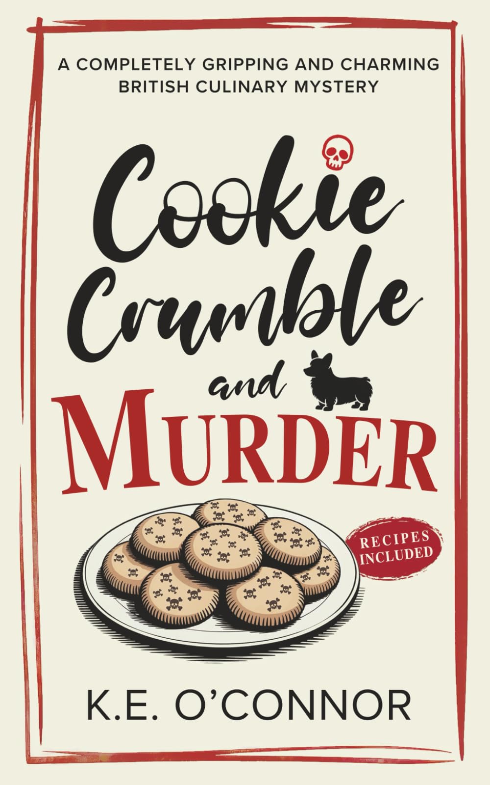 Cookie Crumble and Murder (Holly Holmes Culinary Mystery Series, Band 1) Contemporary literature