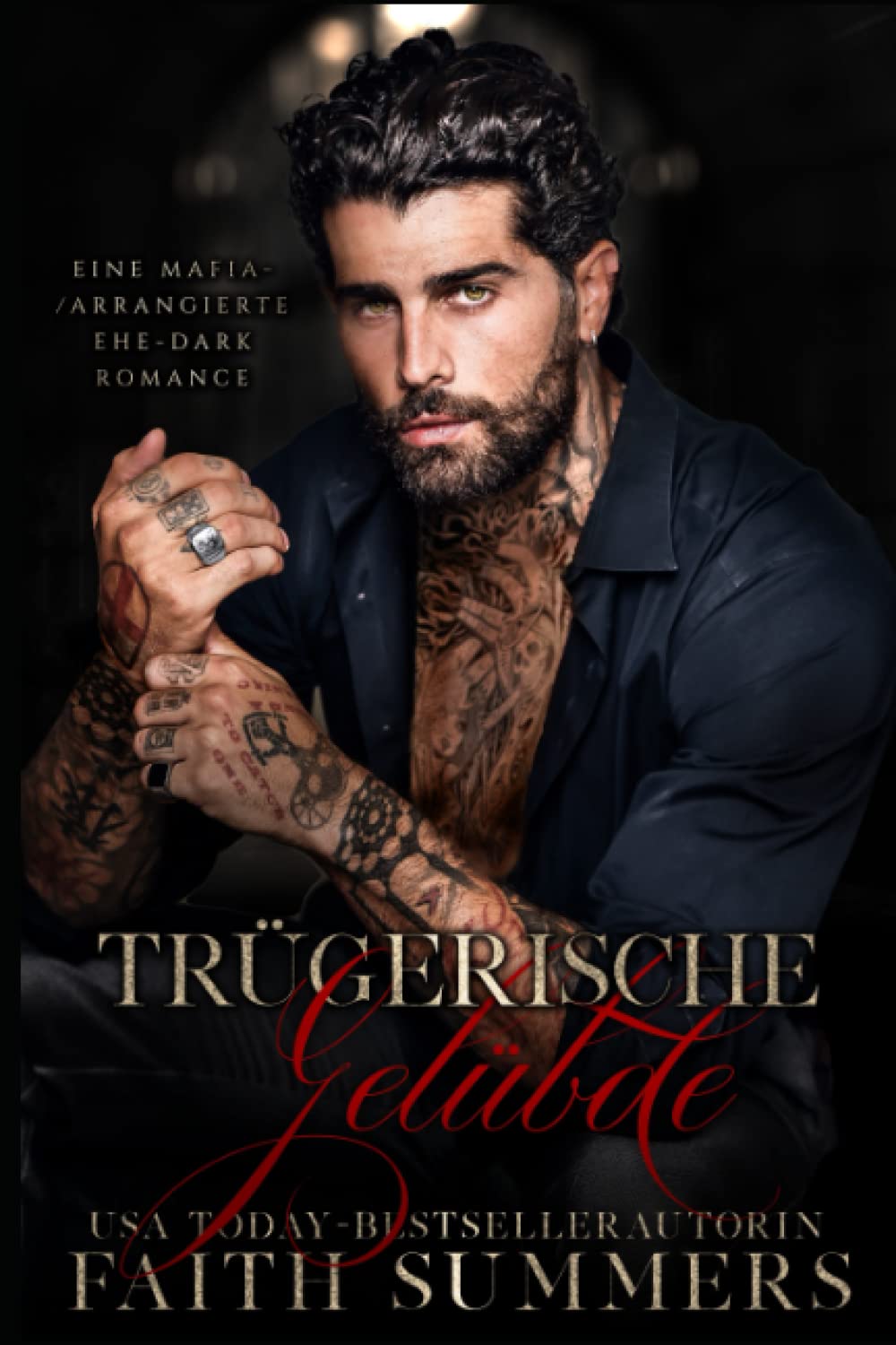 Trügerische Gelübde: Eine eigenständige Mafia Aggangierte Ehe Dark Romance Contemporary literature