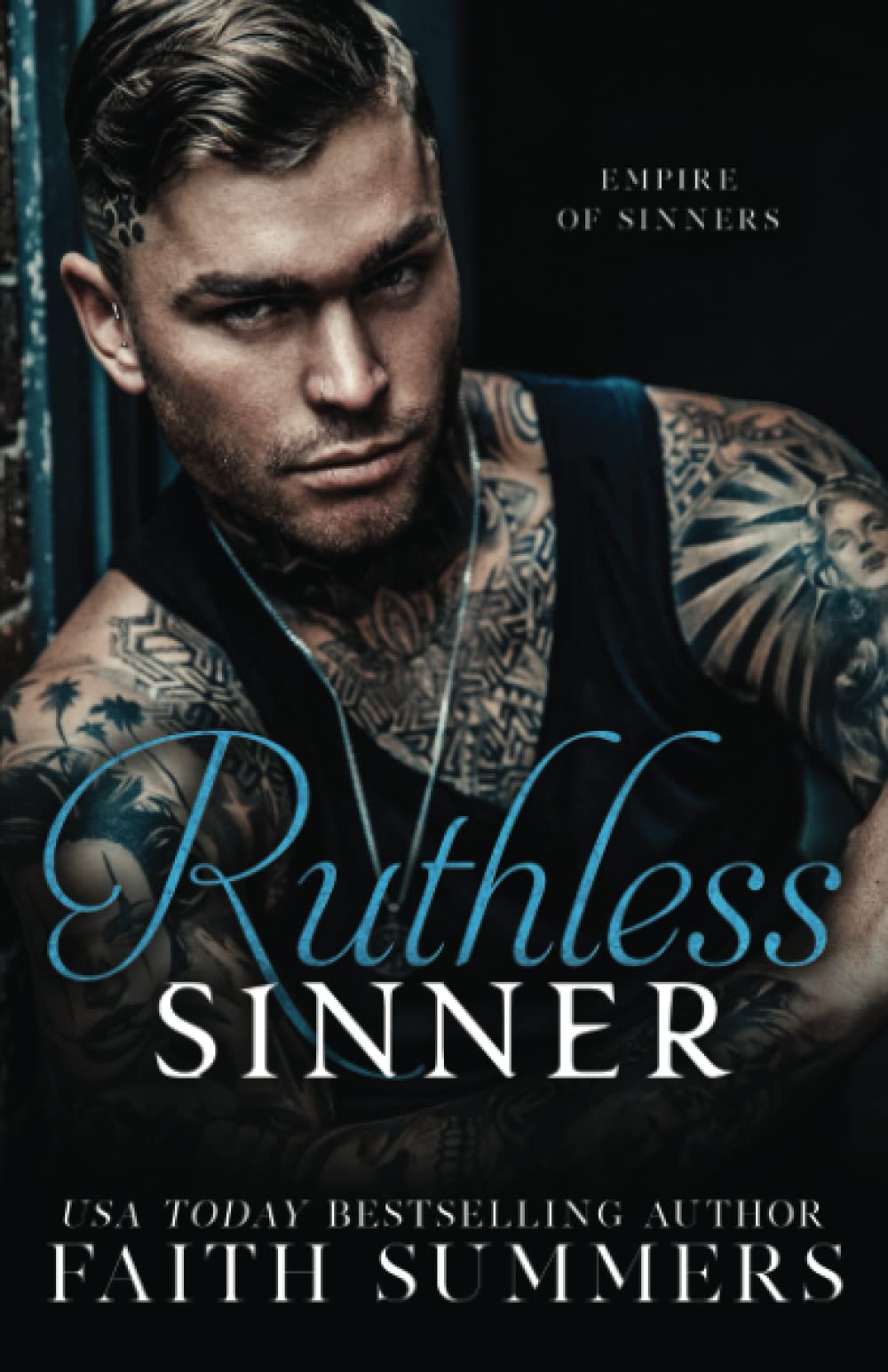 Ruthless Sinner: A Dark Mafia Forbidden Romance (Empire of Sinners, Band 1) Action & Adventure