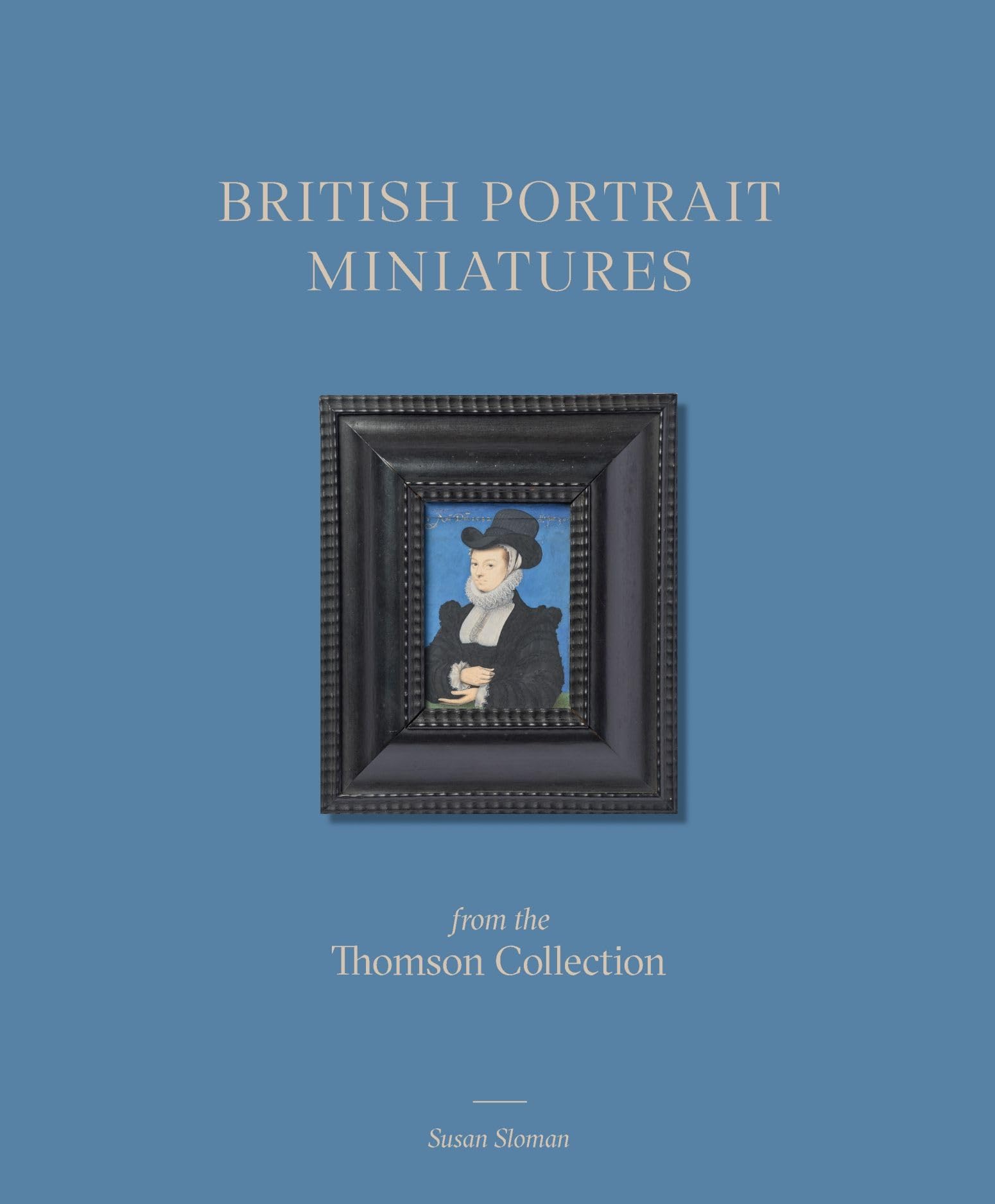 British Portrait Miniatures from the Thomson Collection Film, Art & Culture
