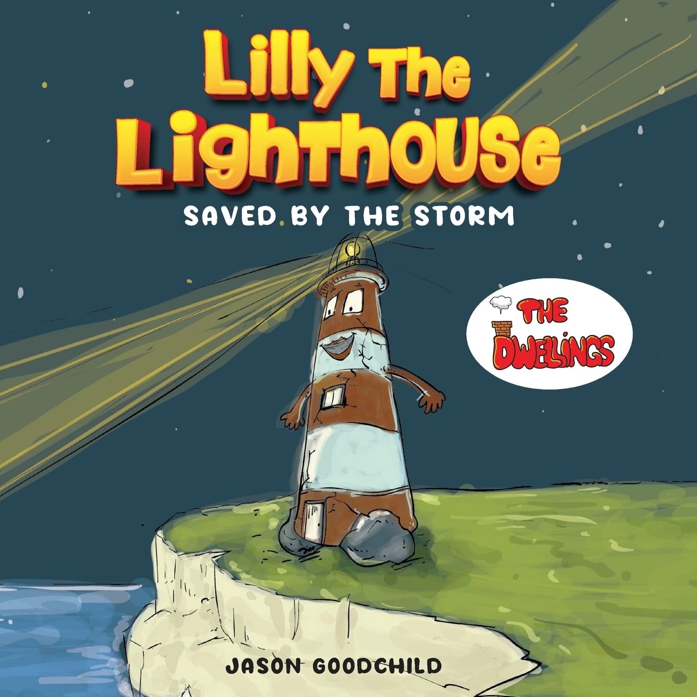 Lilly the Lighthouse: Saved by the Storm (The Dwellings series) Non-fiction