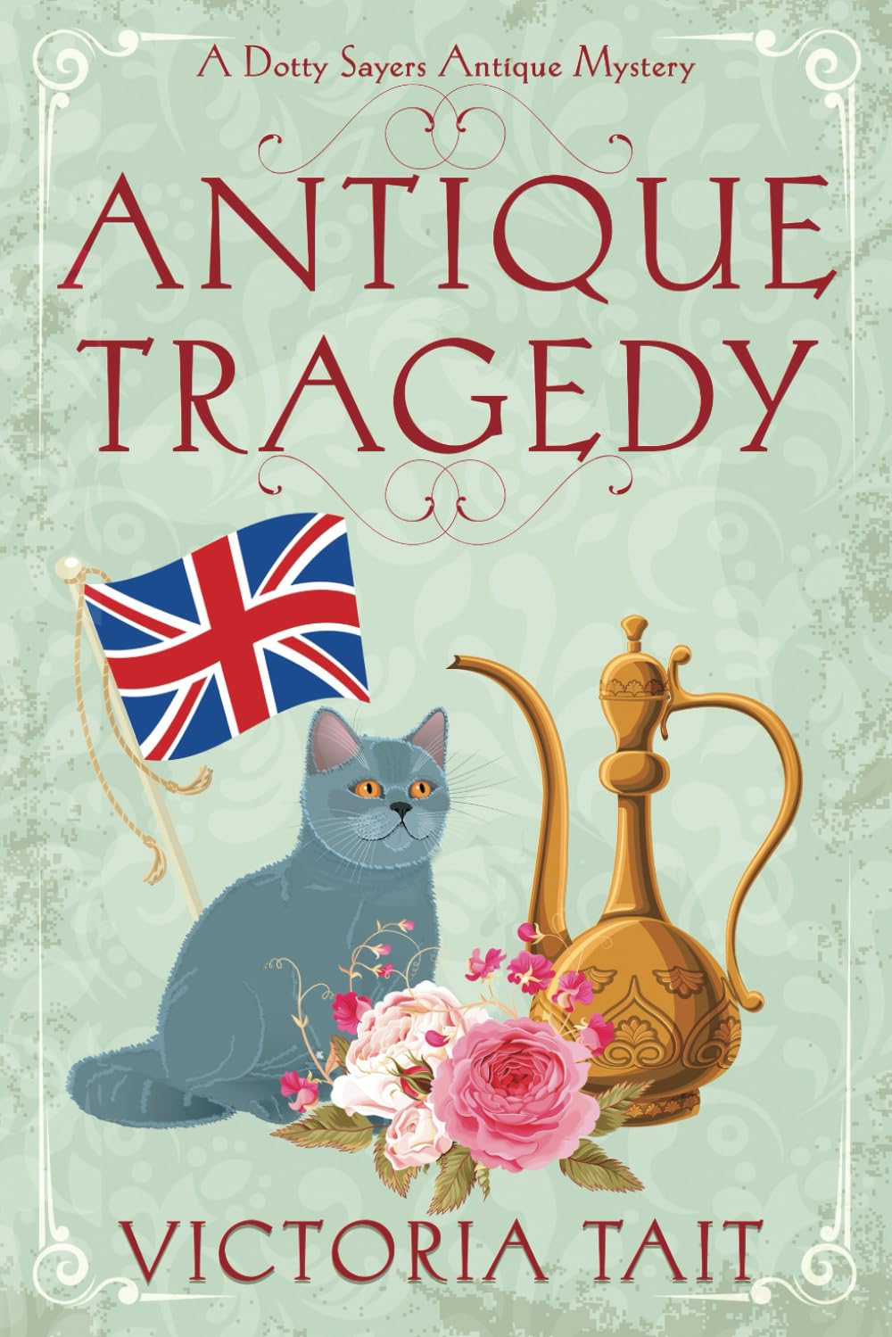 Antique Tragedy (A Dotty Sayers Antique Mystery, Band 5) Detective & CSI