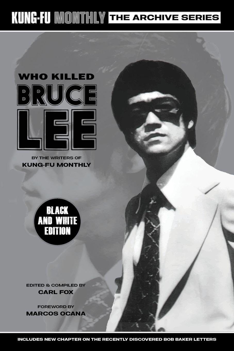 Who Killed Bruce Lee (Kung-Fu Monthly Archive Series) 2025 Re-issue Mono Edition Film, Art & Culture