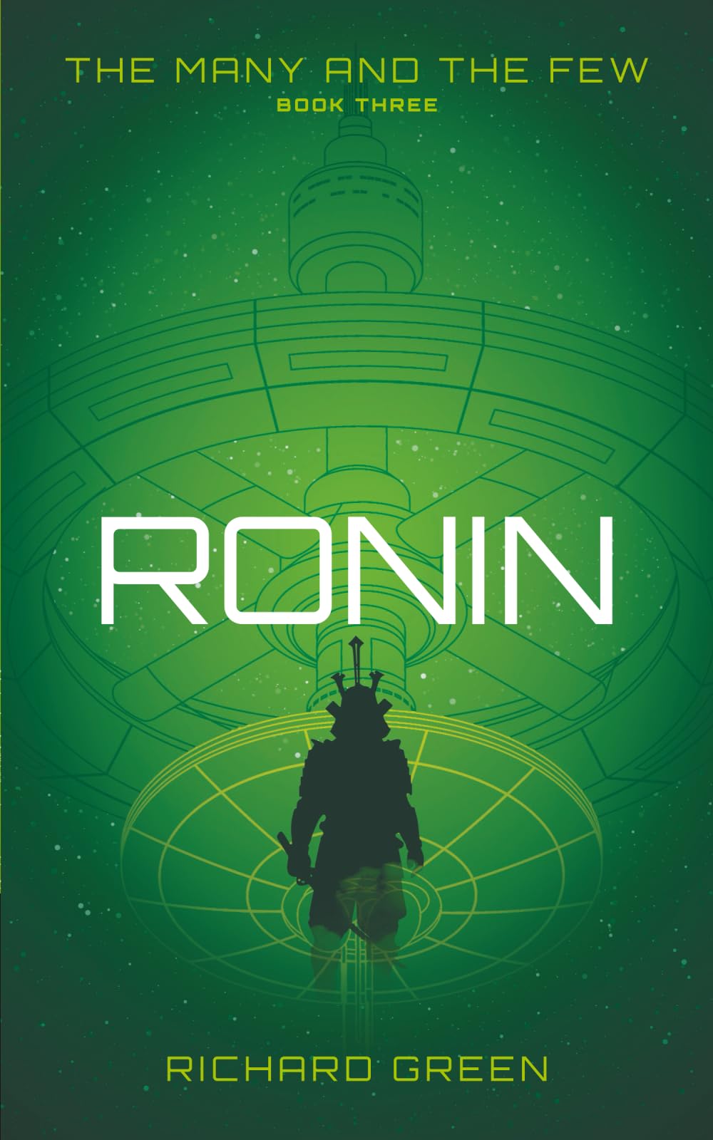Ronin (The Many and The Few, Band 3) Fantasy & Sci-Fi