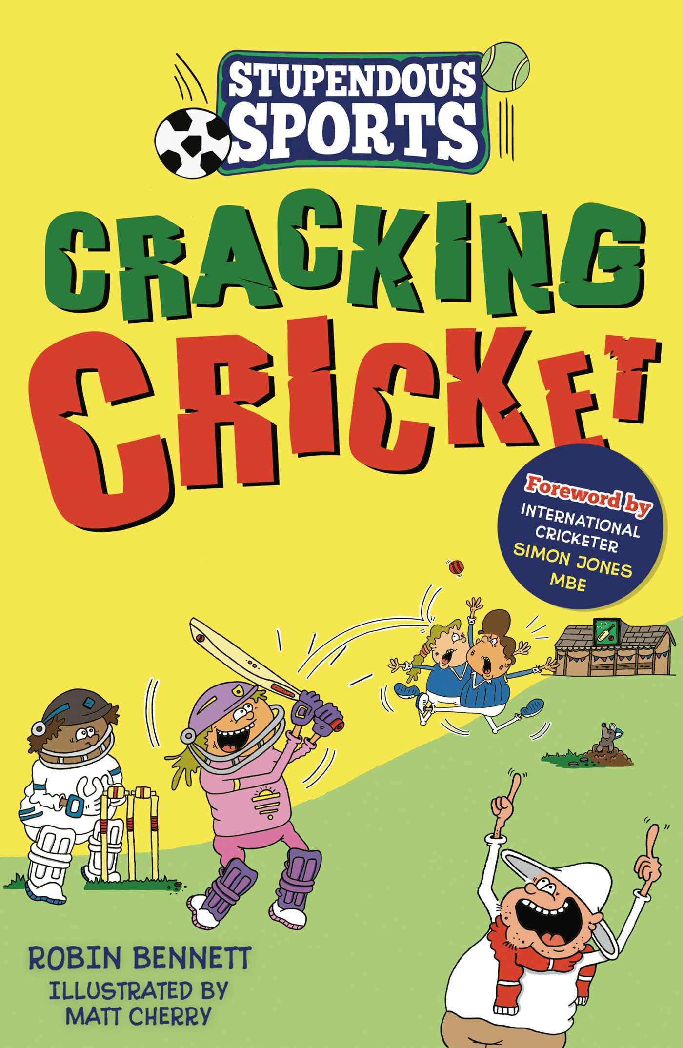 Cracking Cricket (Stupendous Sports, Band 3) Leisure & Fun