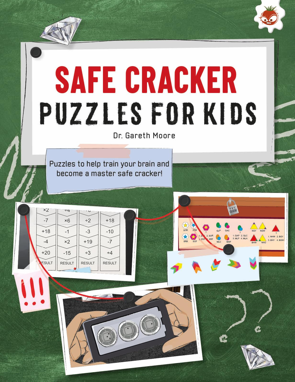 SAFE CRACKER PUZZLES FOR KIDS PUZZLES FOR KIDS: The Ultimate Code Breaker Puzzle Books For Kids - STEM (Ultimate Code Breakers For Kids) Study Guides