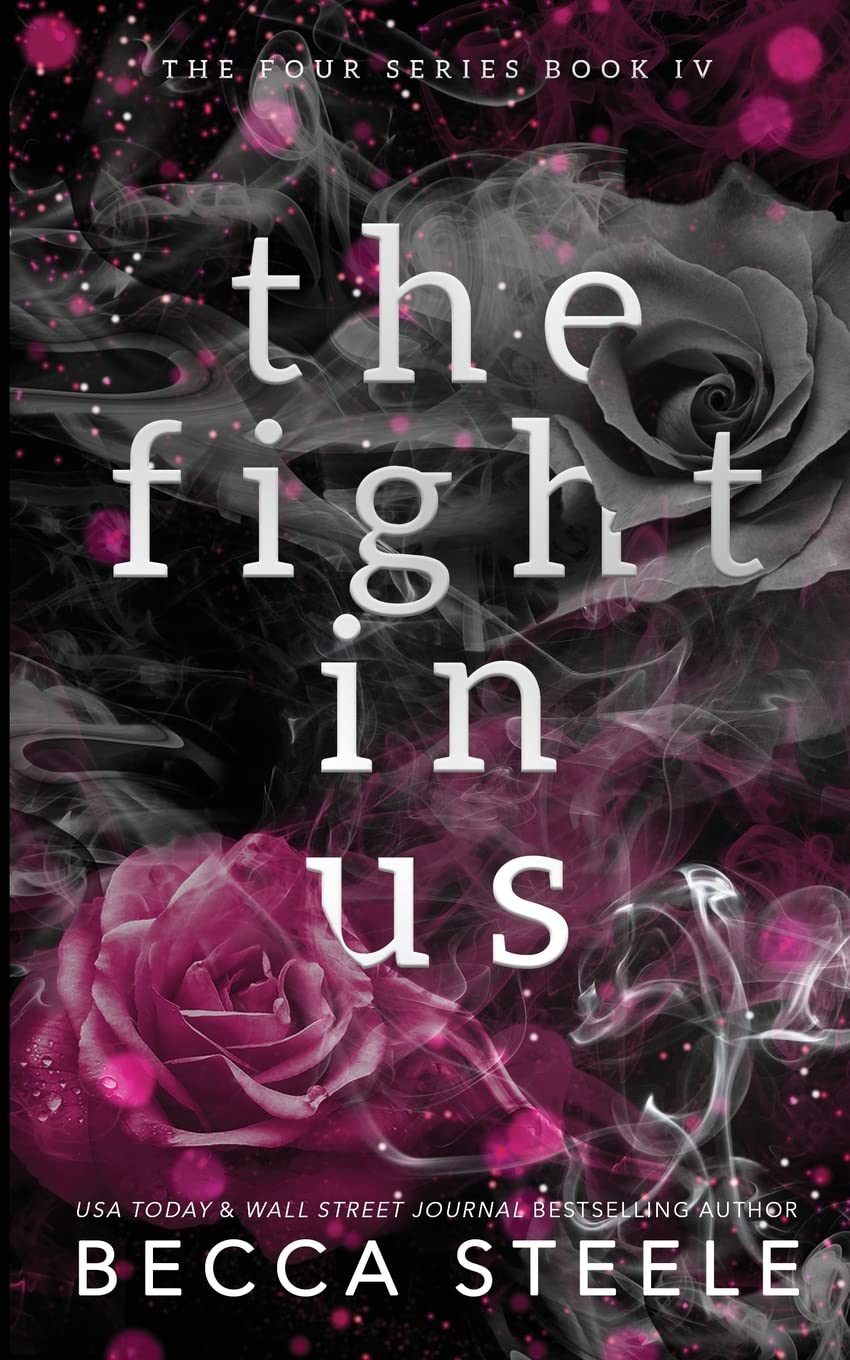 The Fight In Us - Anniversary Edition (Four, Band 4) Contemporary literature