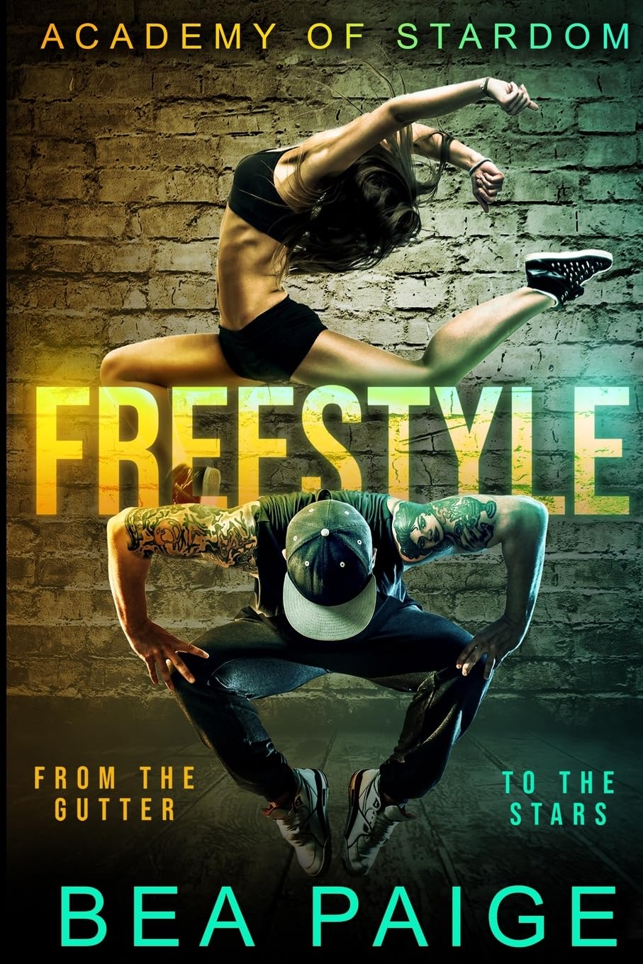 Freestyle (Academy of Stardom, Band 1) Contemporary literature