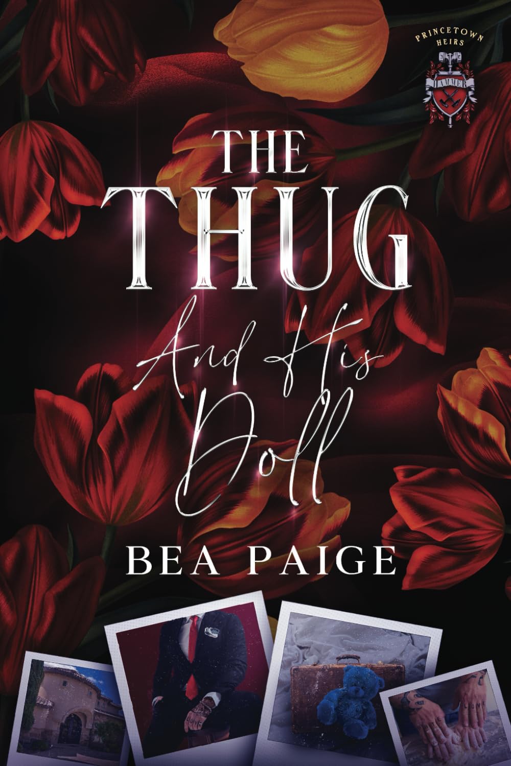 The Thug And HIs Doll: Drix & Lia's Story: A single mum / Millionaire Romance (Princetown Heirs - Alternate cover edition, Band 1) Contemporary Romance