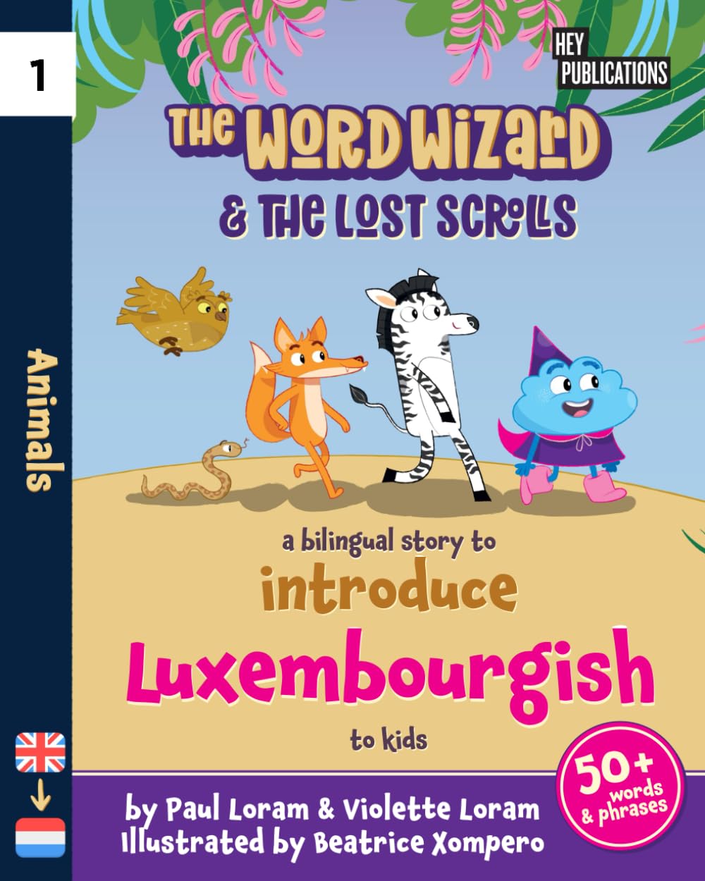 The Word Wizard - Bilingual English & Luxembourgish Children's Book: The Lost Scrolls - Animals, Learn 50+ Luxembourgish words in this fun story. ... language learning. Storybook for Kids. Non-fiction