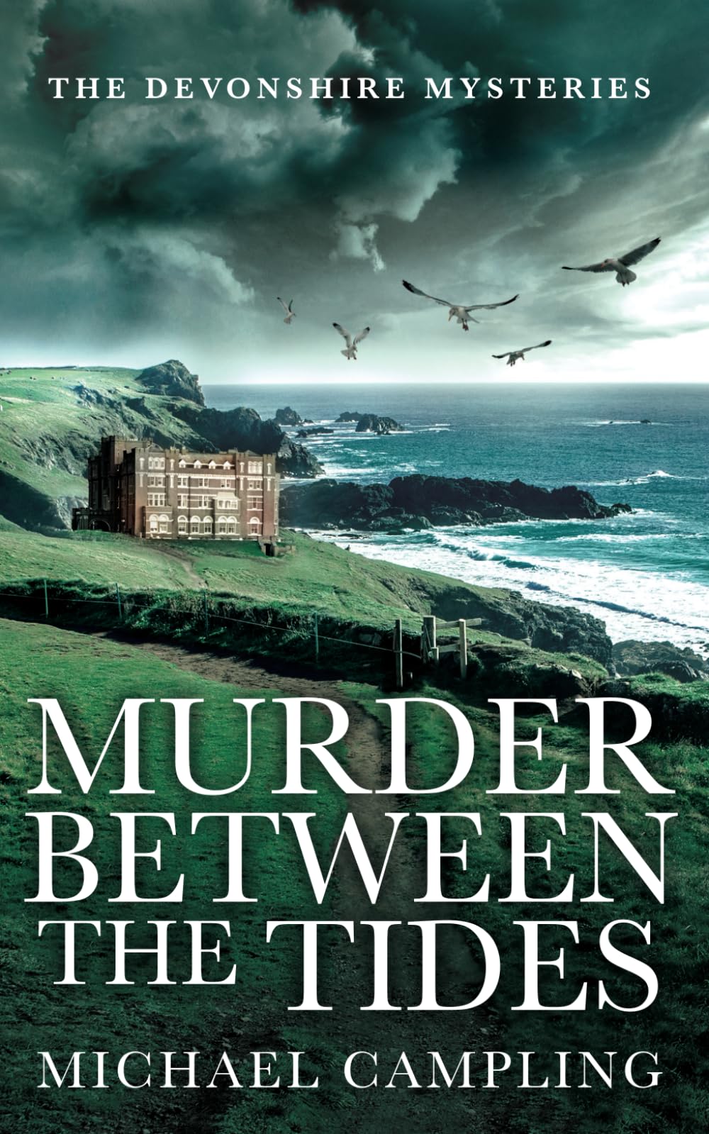 Murder Between the Tides: A British Murder Mystery (The Devonshire Mysteries, Band 3) Contemporary literature