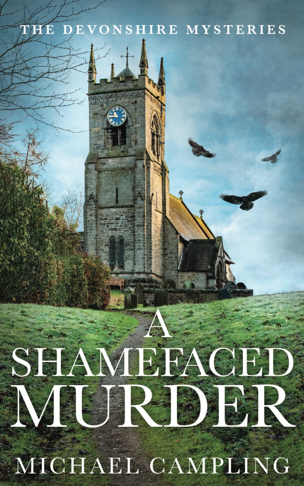 A Shamefaced Murder: A British Murder Mystery (The Devonshire Mysteries, Band 7) Detective & CSI