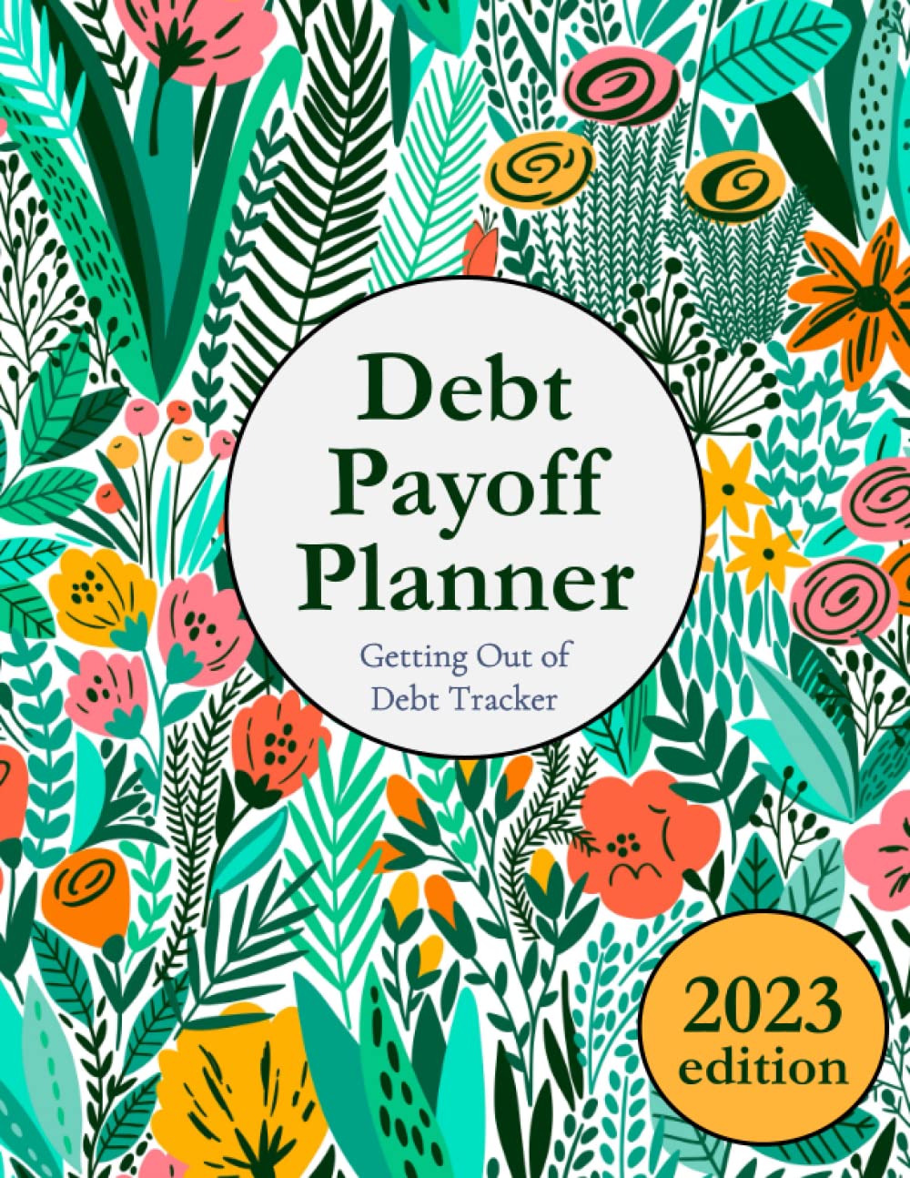 Debt Payoff Planner: Getting Out of Debt Tracker : Simple Debt Repayment Planner for Paying Off Loans, Credit Cards and Other Debts Business, Finance & Career