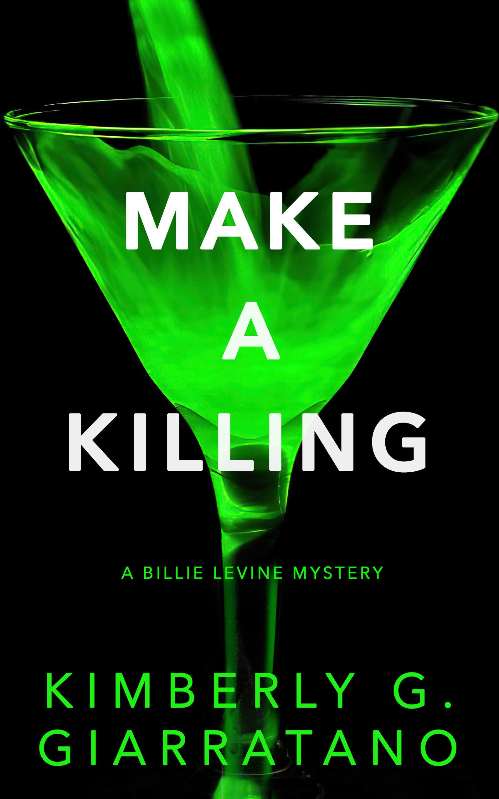 Make a Killing: A Billie Levine Mystery Contemporary literature