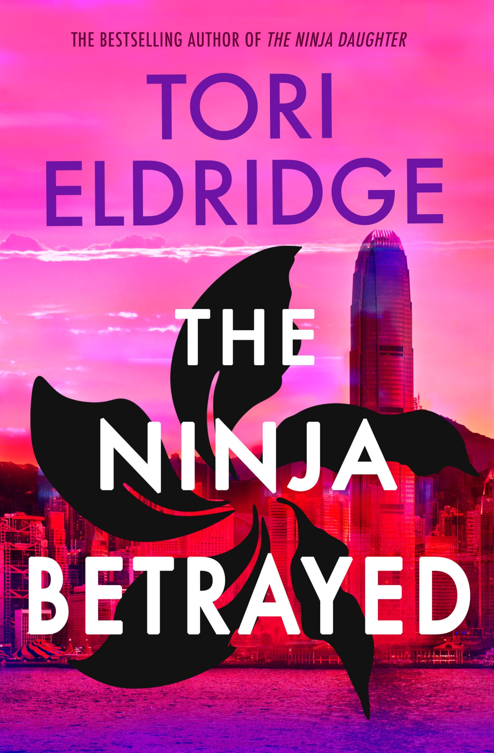 The Ninja Betrayed: Lily Wong #3 Contemporary literature
