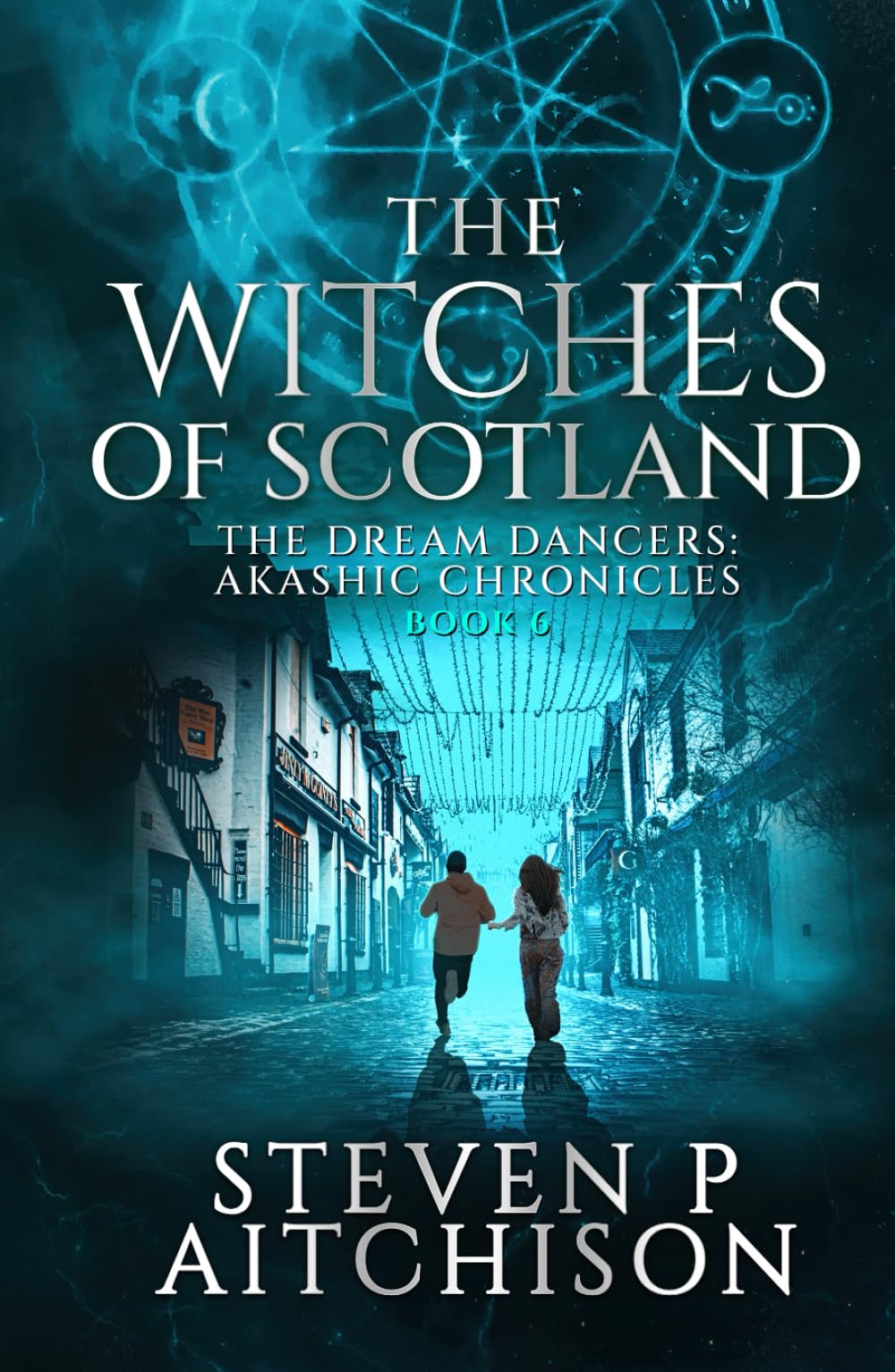 The Witches of Scotland: The Dream Dancers: Akashic Chronicles Book 6 (The Witches of Scotland - An Urban Fantasy of Magick and Mystery in Modern Scotland, Band 6) Contemporary literature Books