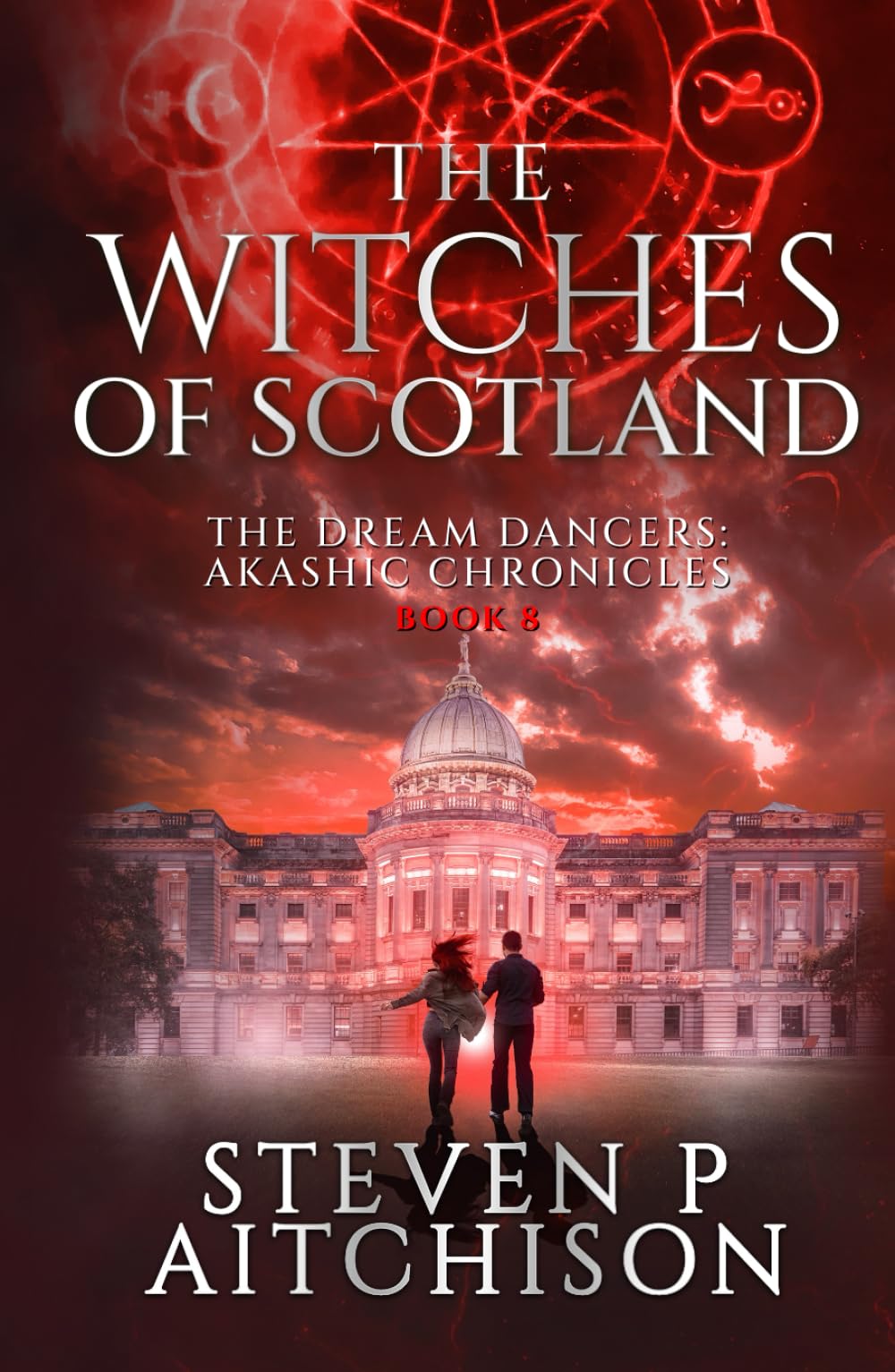 The Witches of Scotland: The Dream Dancers: Akashic Chronicles Book 8 (The Witches of Scotland - An Urban Fantasy of Magick and Mystery in Modern Scotland, Band 8) Action & Adventure