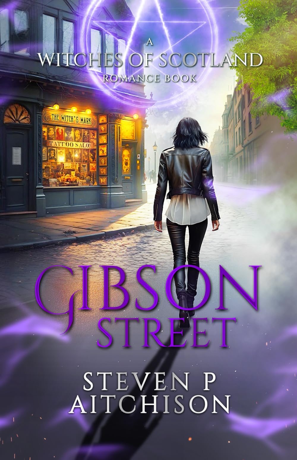 The Witches of Scotland Romance Series: Gibson Street (The Witches of Scotland Romance Series - The Addictive Paranormal Romance Set in Scotland, Band 5) Contemporary literature Books