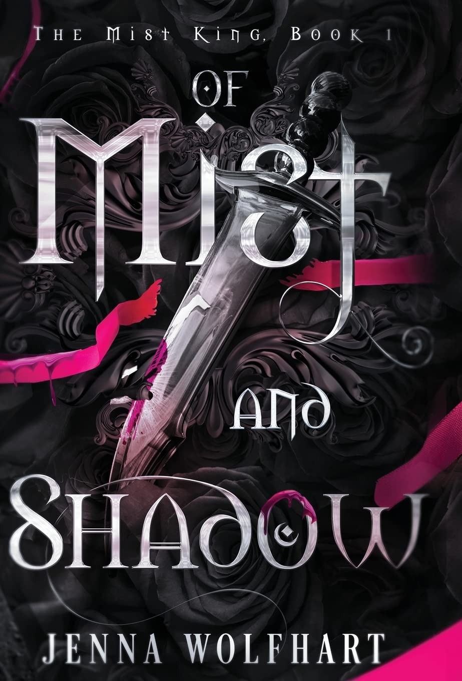 Of Mist and Shadow (The Mist King, Band 1) Dark Fantasy