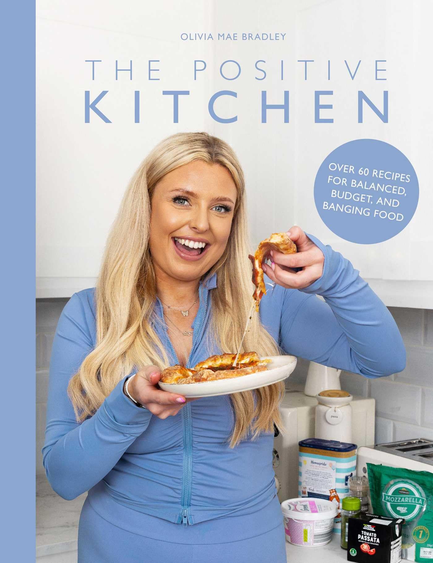 The Positive Kitchen: Over 60 Recipes for Balanced, Budget, and Banging Food Leisure, Home & Garden