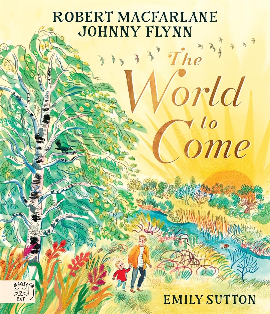 The World to Come - World to Come - A Times Book of the Year 2024 Novels & Short Stories