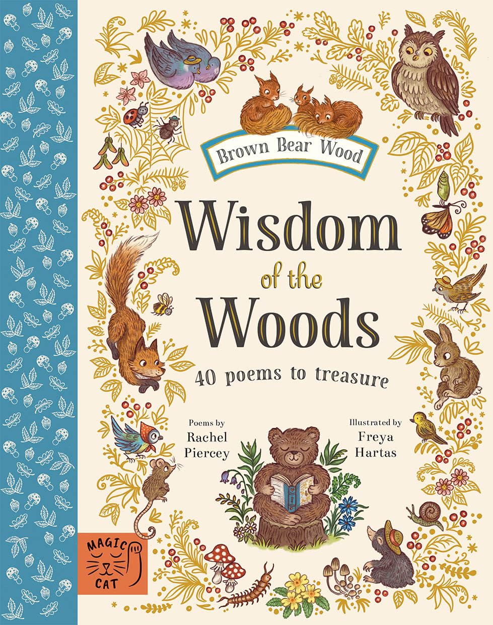 Wisdom of the Woods: 40 Poems to Treasure (Brown Bear Wood) Non-fiction