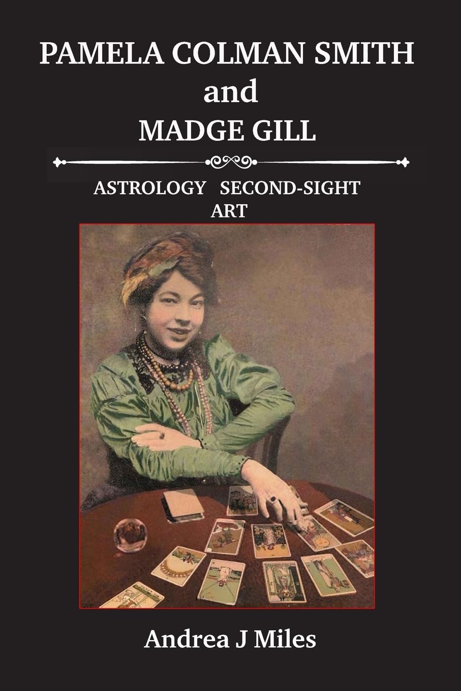 Pamela Colman Smith anbd Madge Gill Religion & Esotericism