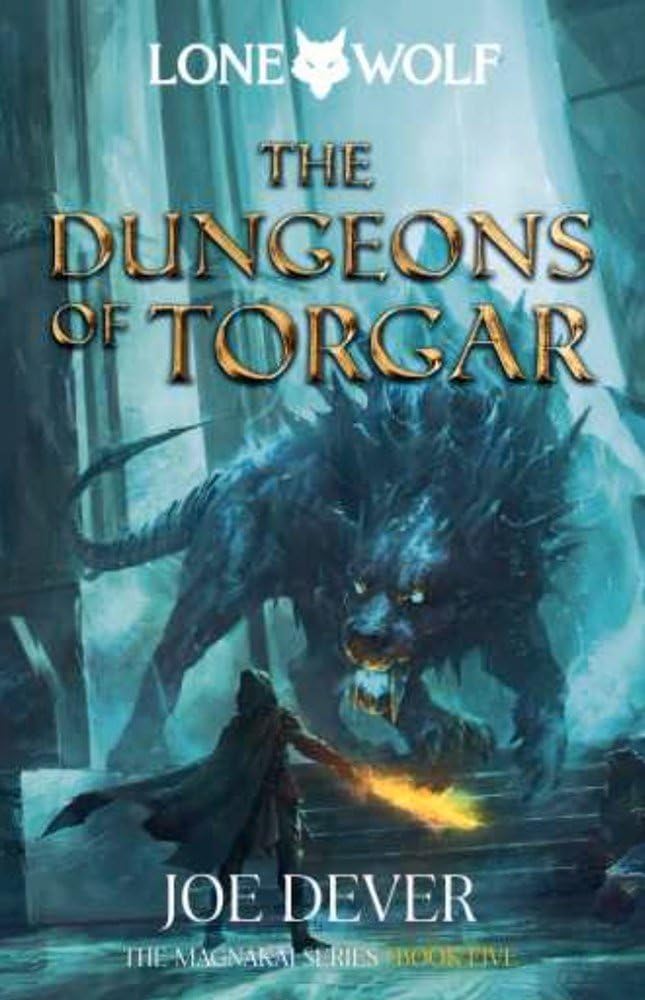 The Dungeons of Torgar: Magnakai Series, Book Five Volume 10 (Lone Wolf: Magnakai, 5) Fantasy & Sci-Fi