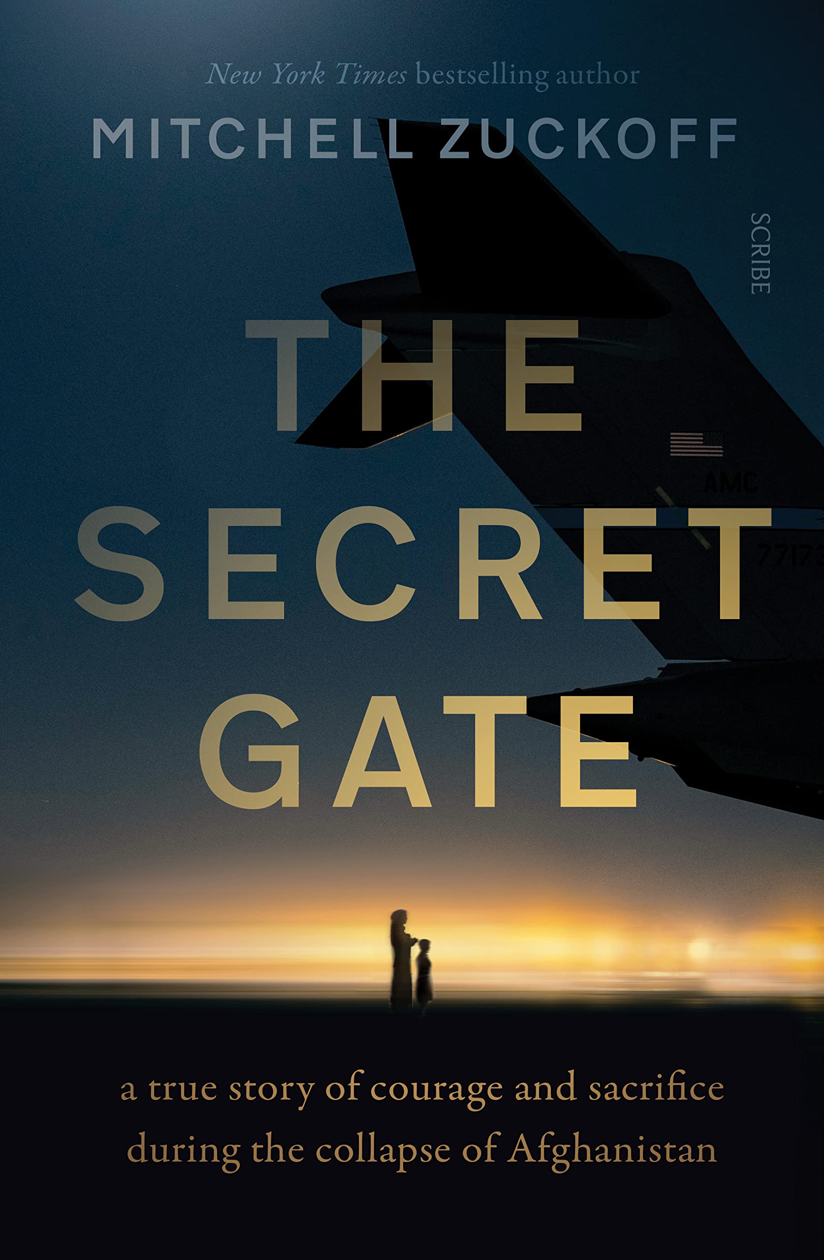The Secret Gate: a true story of courage and sacrifice during the collapse of Afghanistan Social Sciences