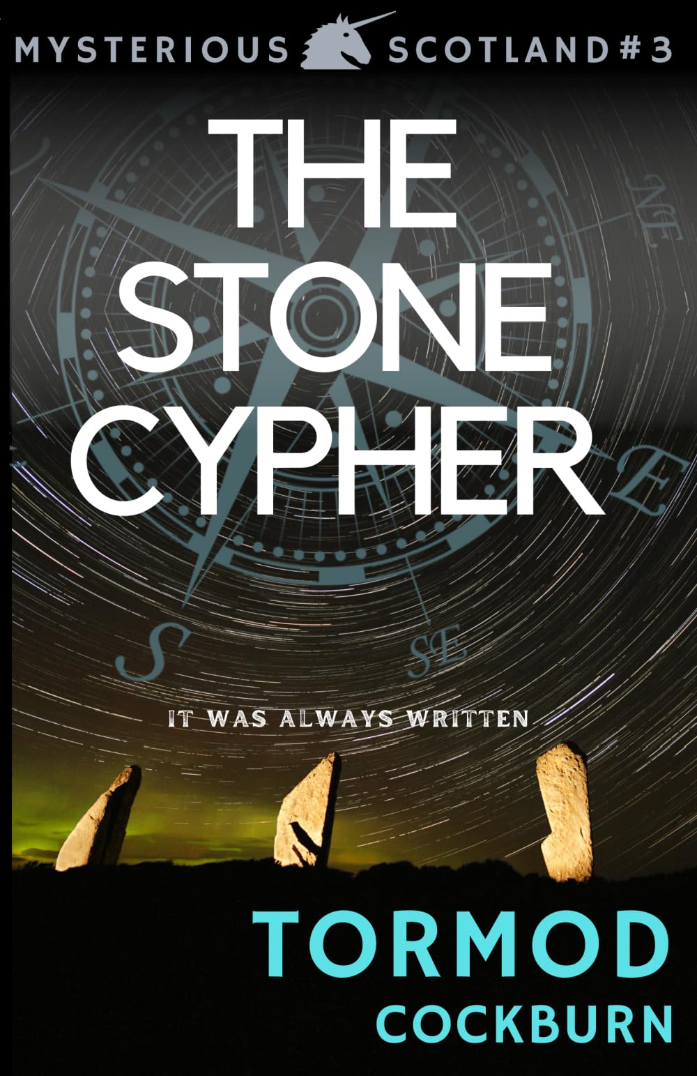 The Stone Cypher (Mysterious Scotland, Band 3) Contemporary literature