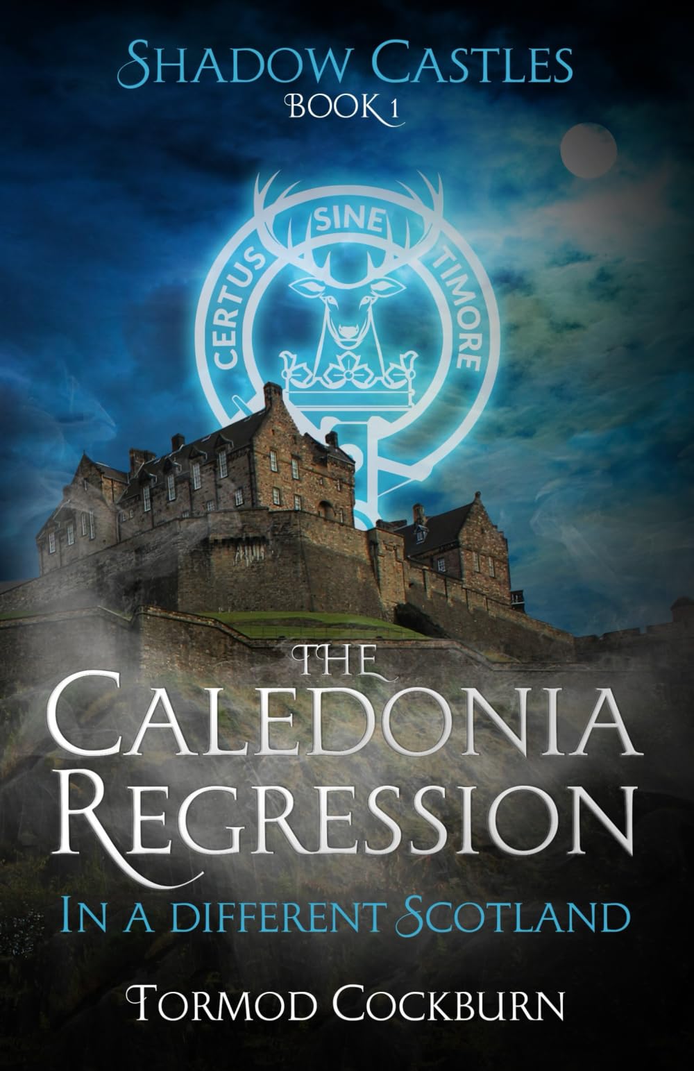 The Caledonia Regression (Shadow Castles, Band 1) Action & Adventure