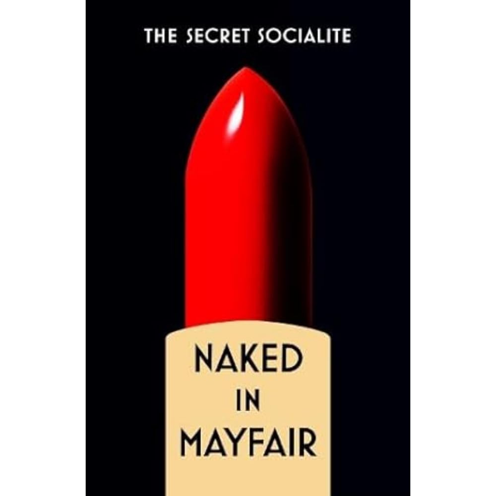 Naked In Mayfair Contemporary literature