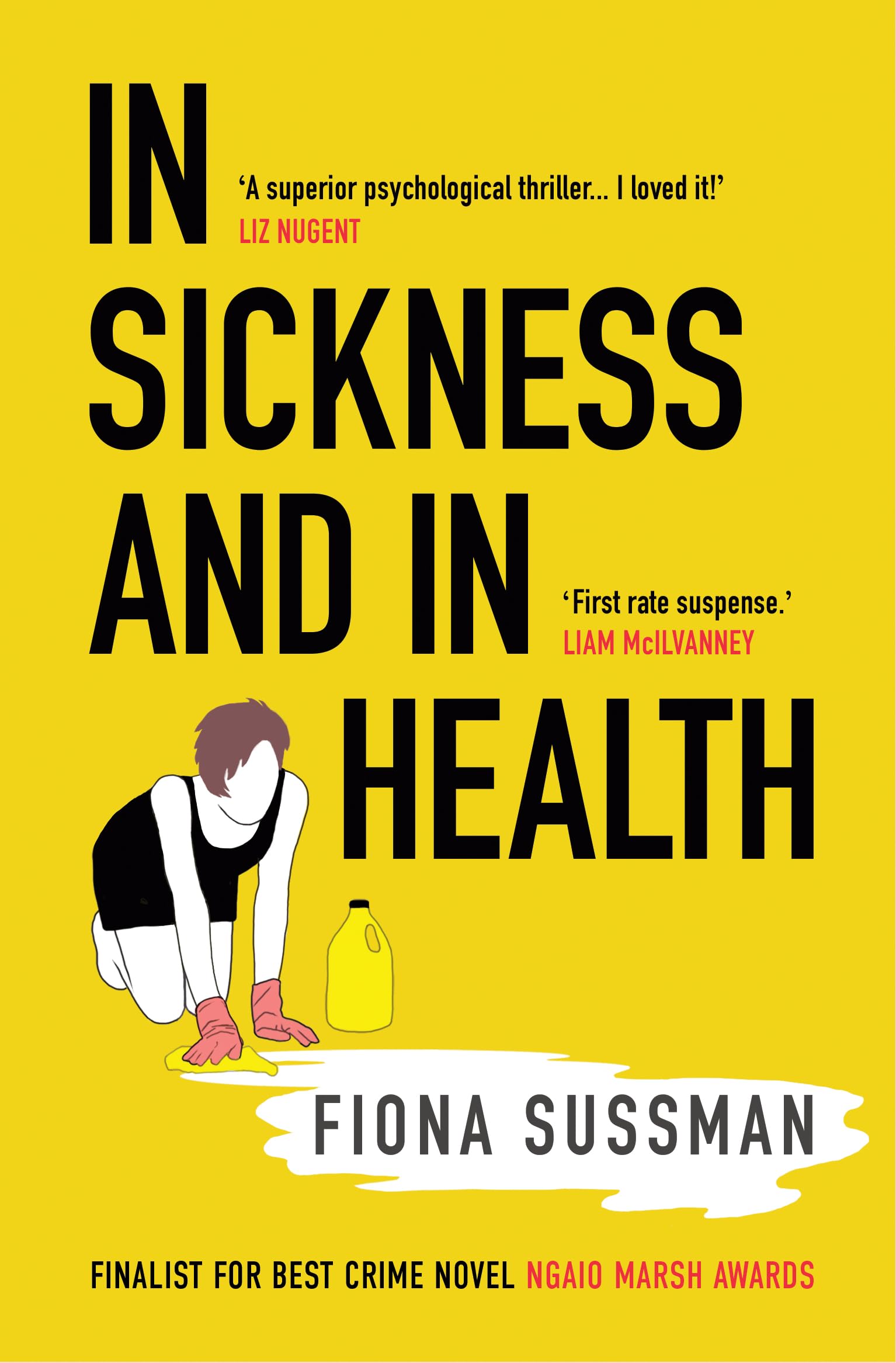 In Sickness and in Health: 'A Masterful Thriller' Style Magazine Contemporary literature