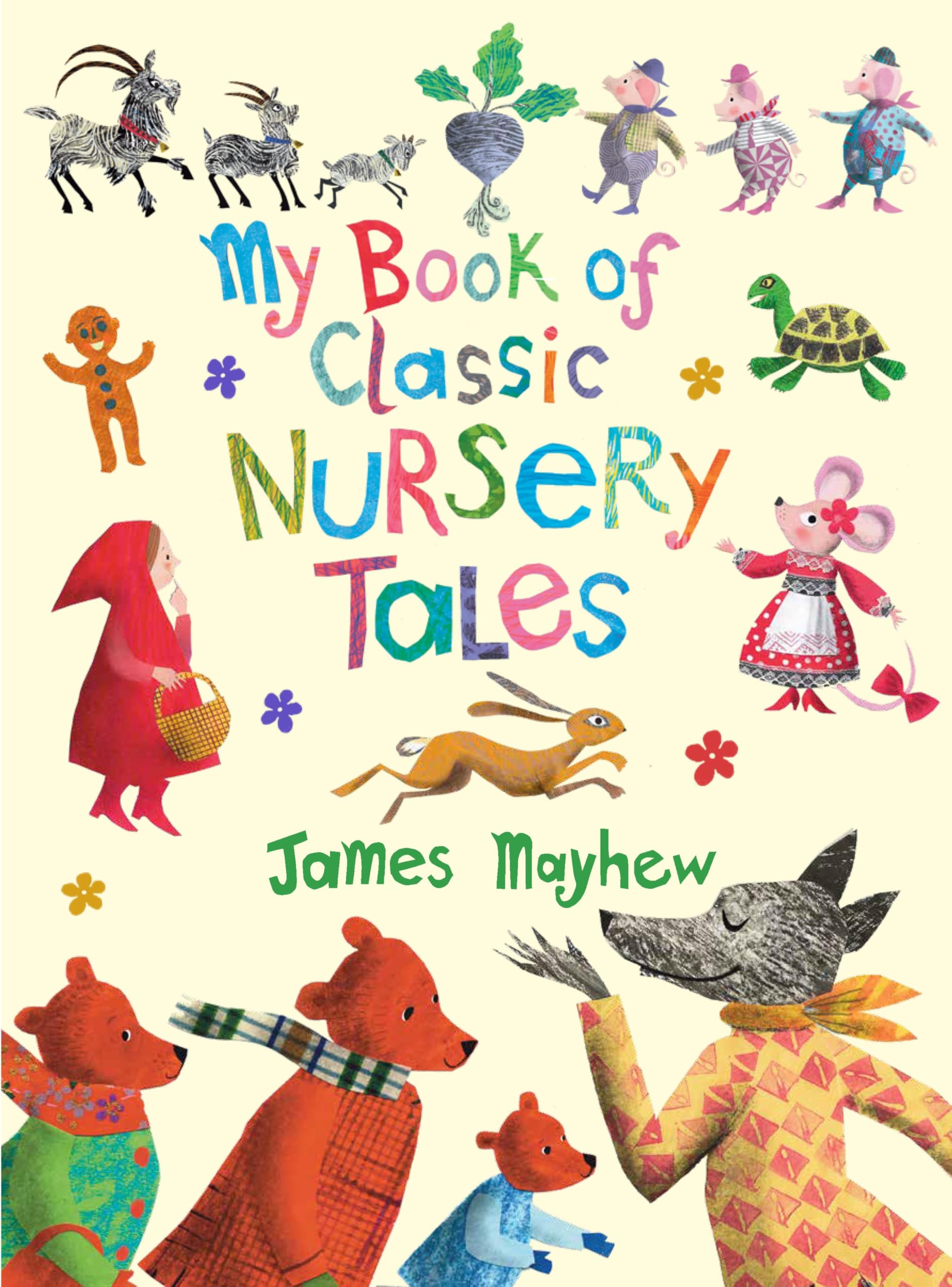 My Book of Classic Nursery Tales Fairy Tales & Legends