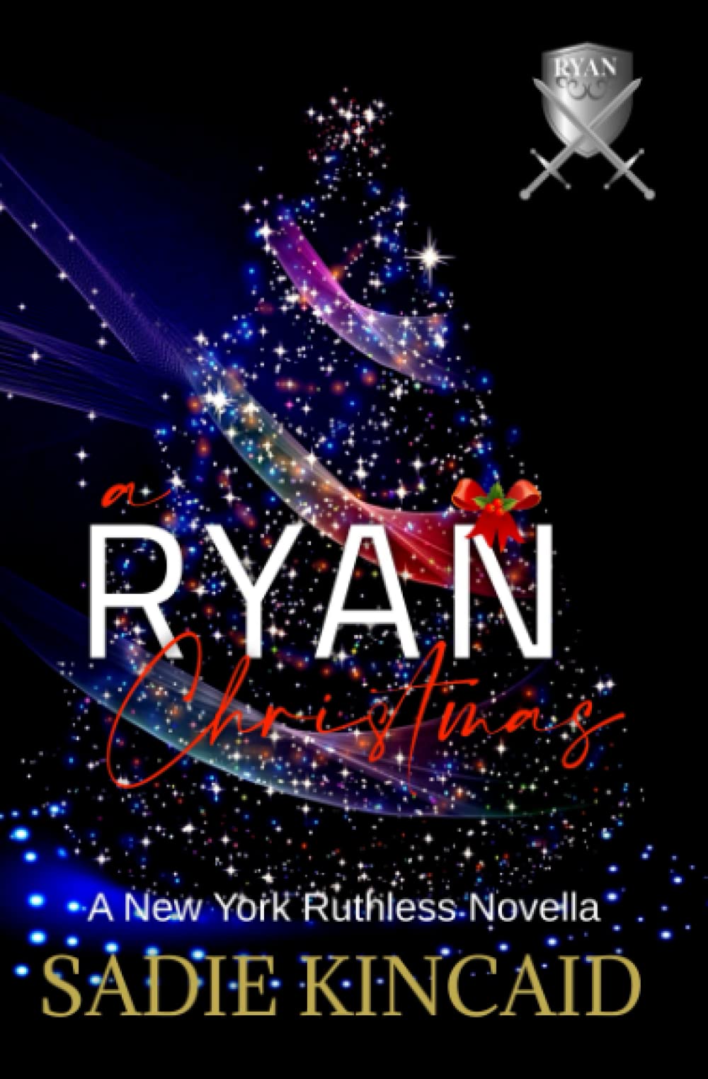 A Ryan Christmas: Special Discreet cover edition: A New York Ruthless novella (New York Ruthless Discreet special edition, Band 6) Romantic Thrillers