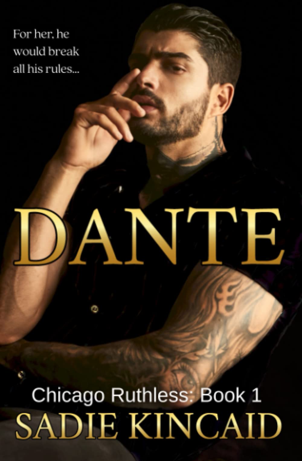 Dante: A Dark Mafia, Enemies to Lovers Romance (Chicago Ruthless, Band 1) Romantic Thrillers