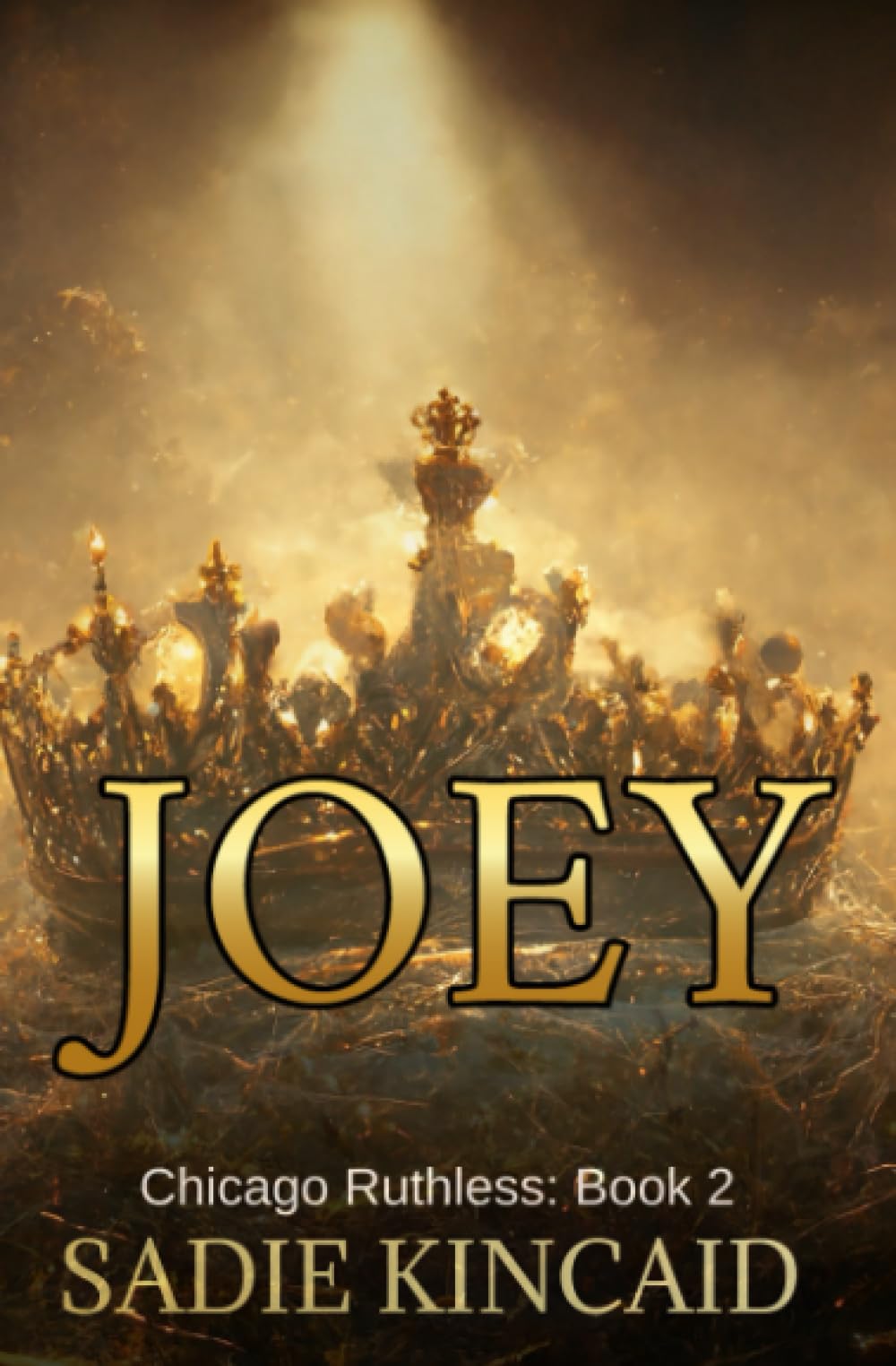 Joey: Special Discreet Cover edition (Chicago Ruthless: Special Edition Discreet Covers, Band 2) Eroticism