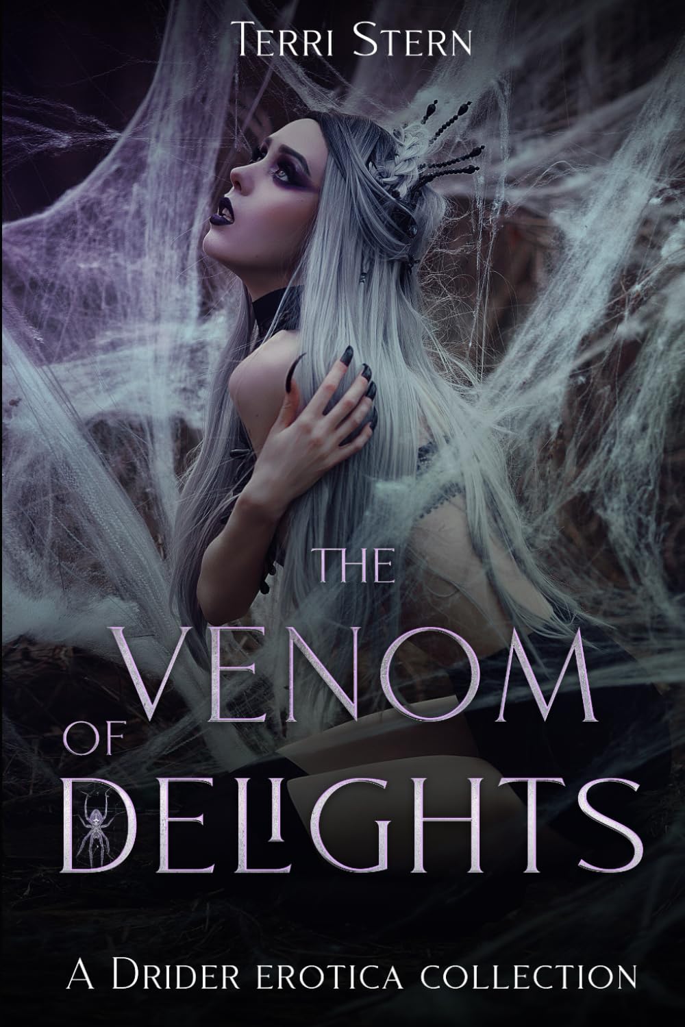 The Venom of Delights: A Drider Erotica Collection (The Monster Erotica Collection) Eroticism