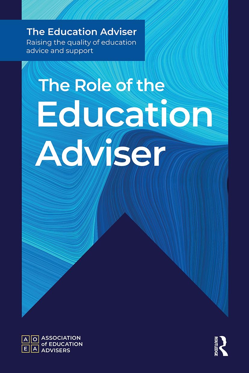 The Role of the Education Adviser Business, Finance & Career
