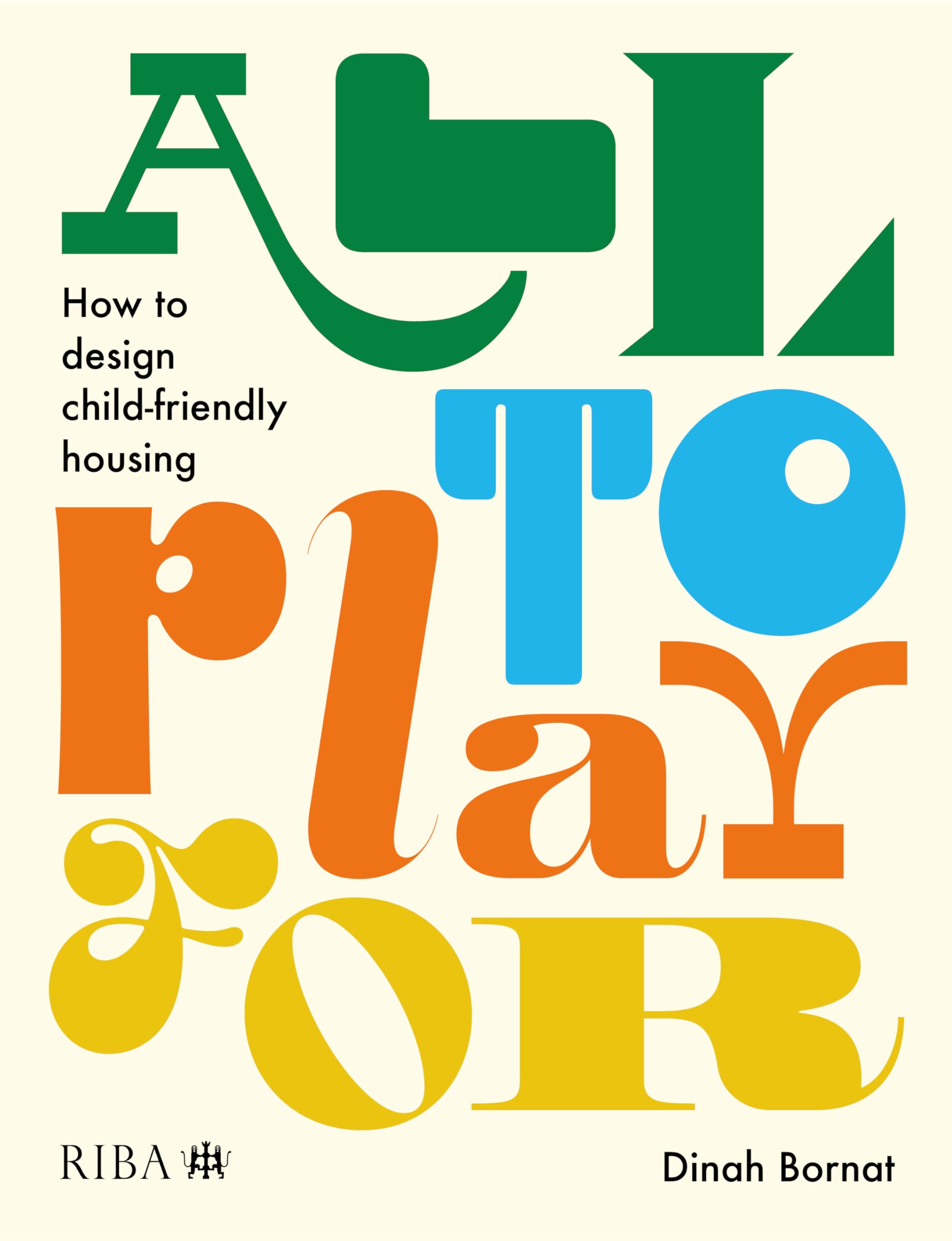 All to Play For: How to Design Child-Friendly Housing Architecture