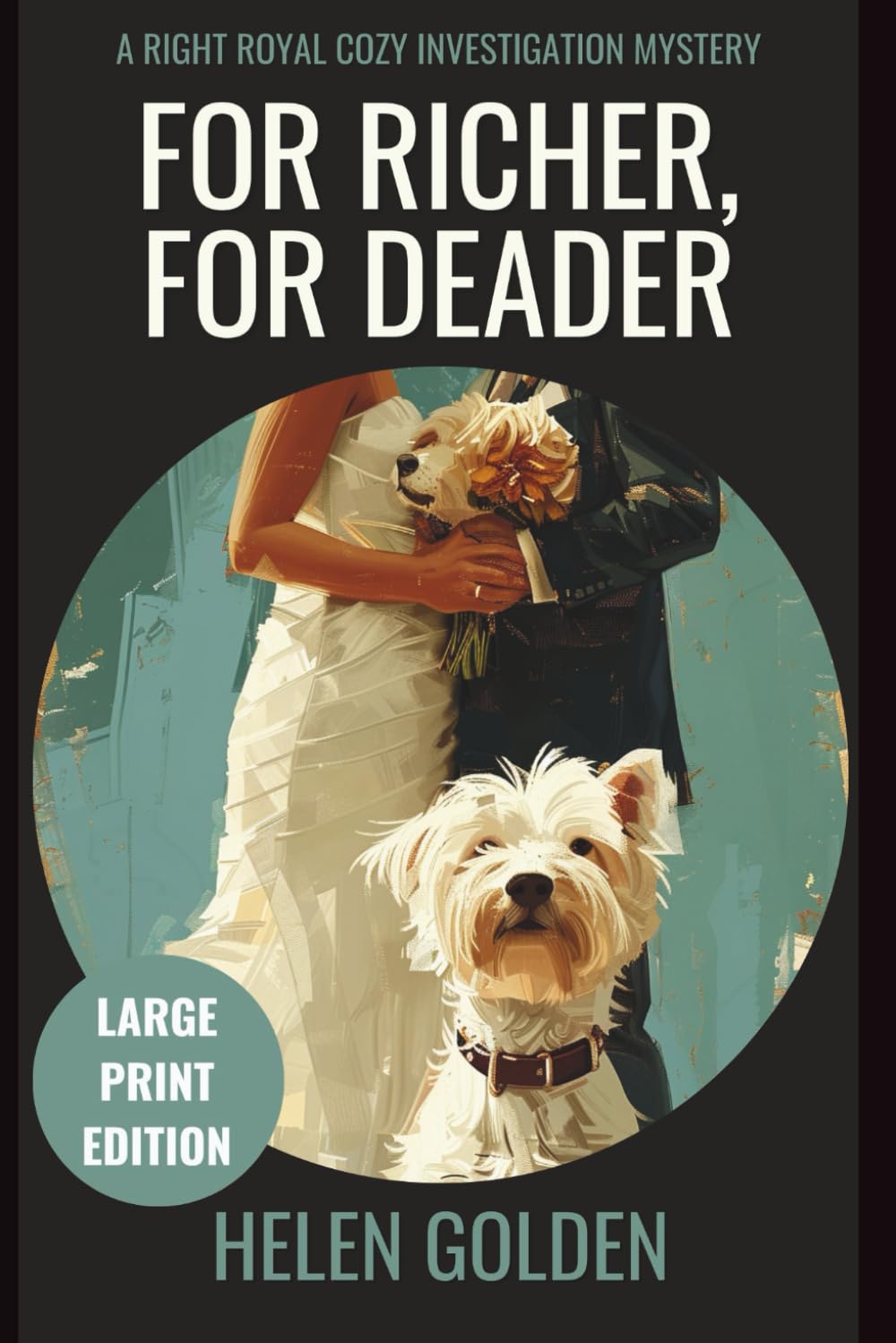 For Richer, For Deader (Large Print Edition) Contemporary literature