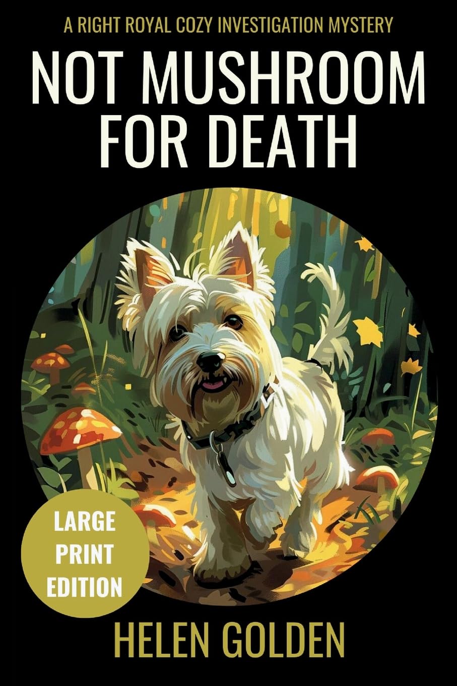Not Mushroom For Death (Large Print Edition) LGBTQ+