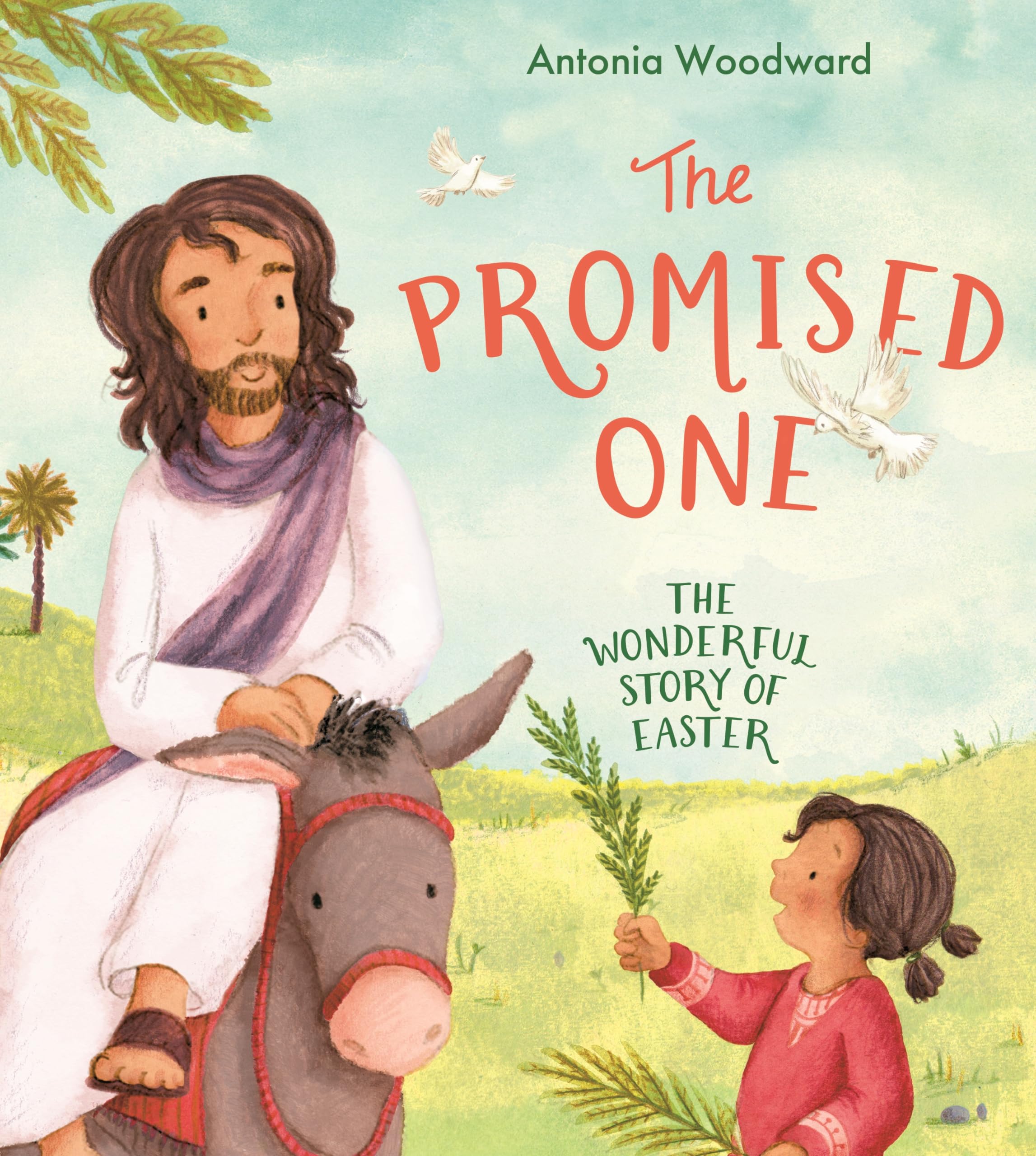 Promised One: The Wonderful Story of Easter Non-fiction
